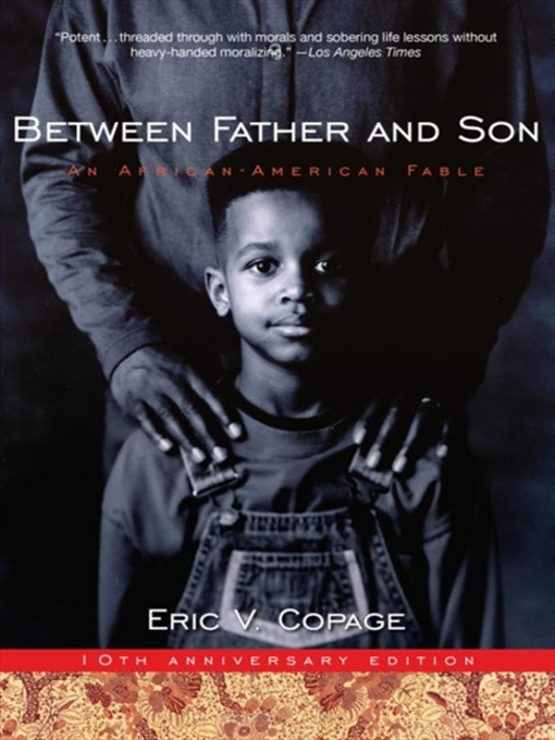 Title details for Between Father and Son by Eric V. Copage - Available
